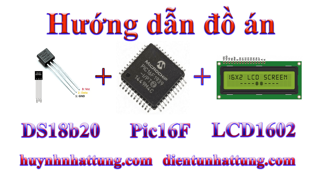 cam-bien-ds18b20-datasheet-giao-tiep-pic16f-hien-thi-lcd1602