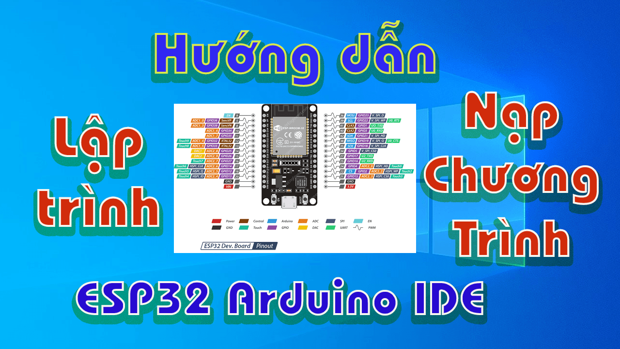 Esp32-arduino-ide Huong-dan-lap-trinh-va-nap-chuong-trinh