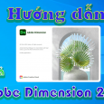 Adobe-dimension-2020-huong-dan-tai-cai-dat-phan-mem-thiet-ke-2d-3d-1