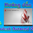 Autodesk-Autocad-2016-huong-dan-tai-va-cai-dat-phan-mem1