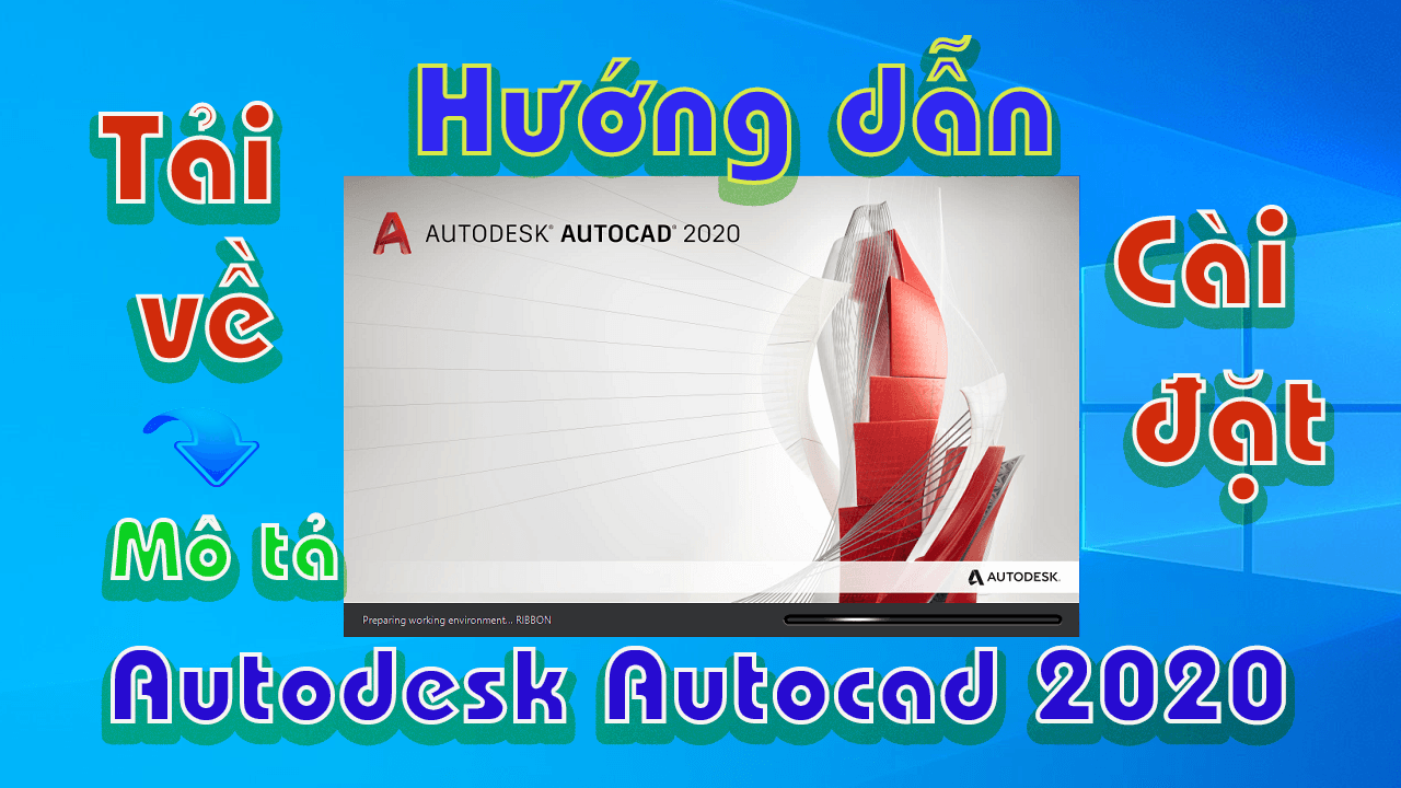 Autodesk-Autocad-2020-huong-dan-tai-va-cai-dat-phan-mem1