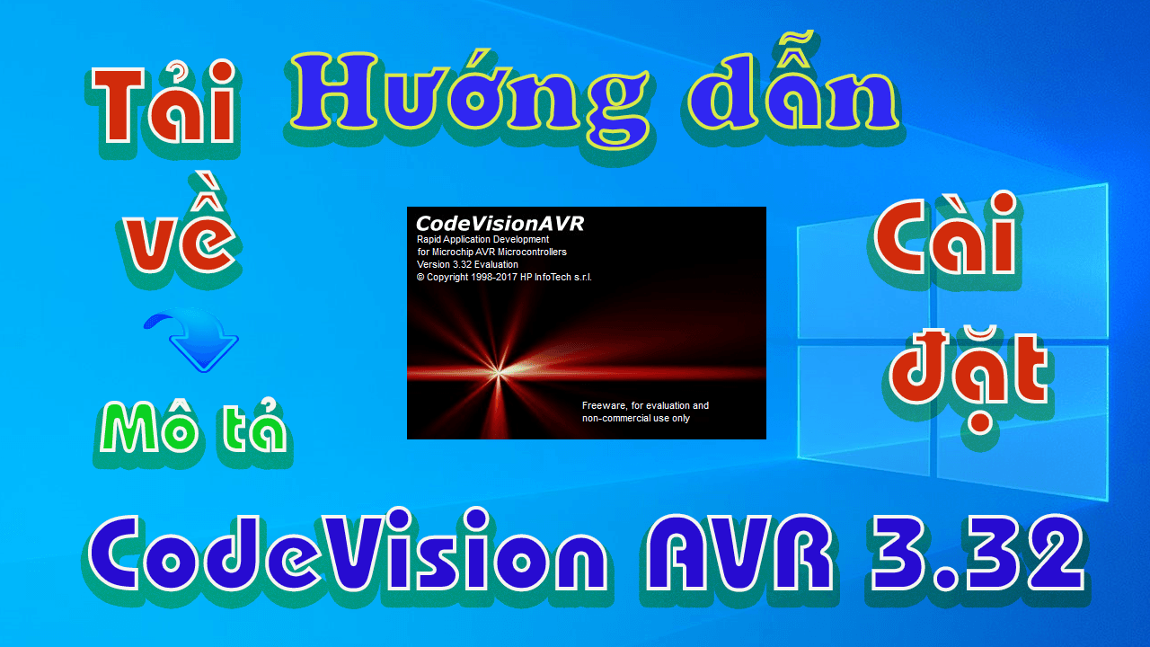 Codevisionavr-3.32-huong-dan-tai-va-cai-dat-phan-mem-lap-trinh-cho-avr