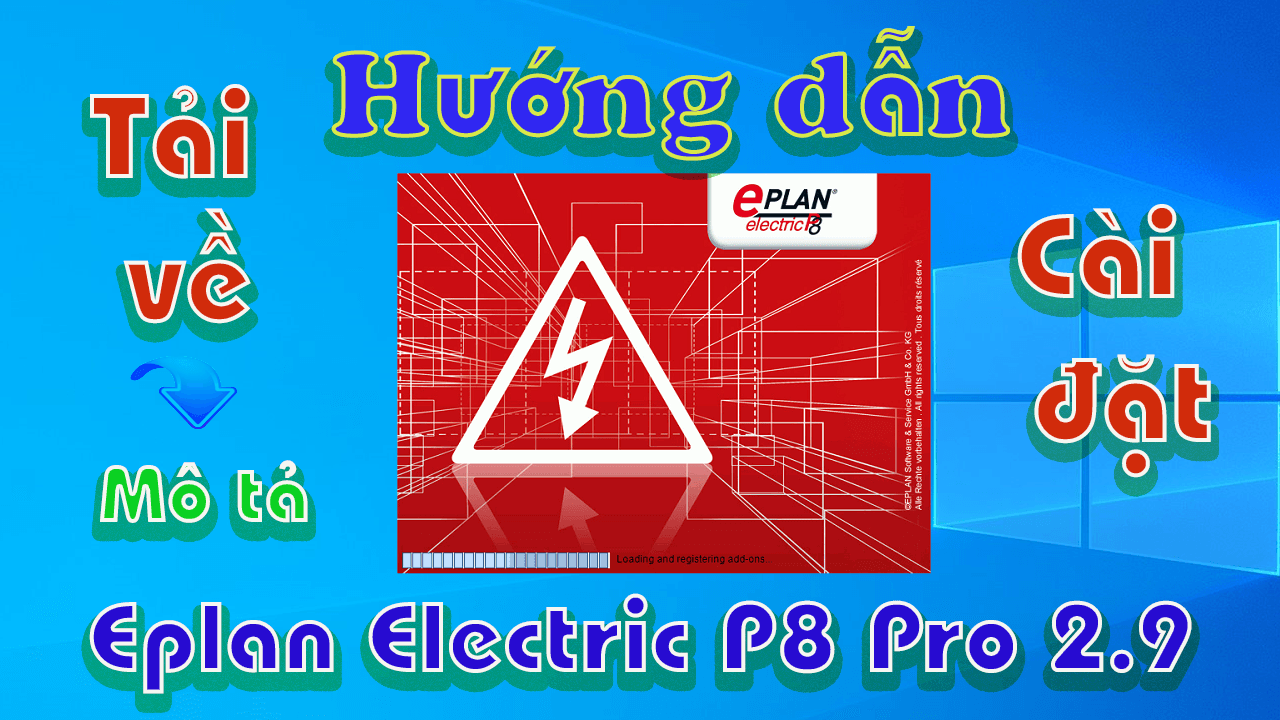 Eplan-electric-pro-p8-2.9-huong-dan-tai-cai-dat-phan-mem-thiêt-ke-tu-dien