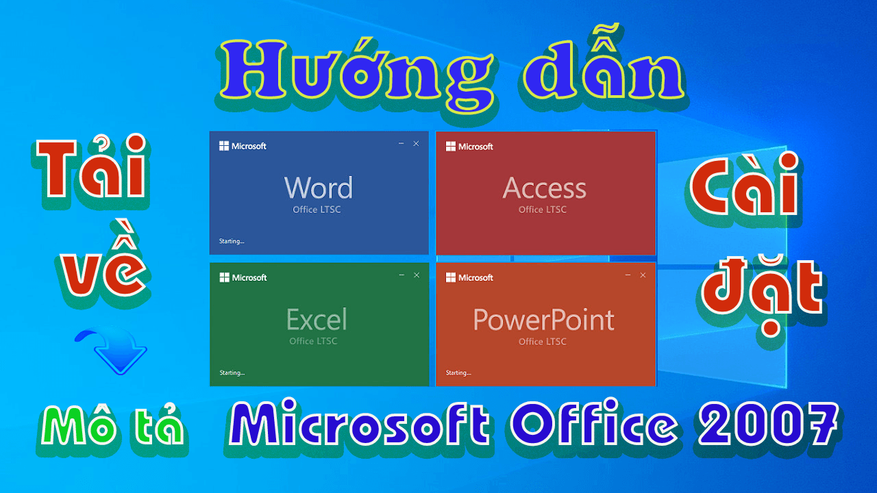 Microsoft-office-2007-huong-dan-tai-va-cai-dat-phan-mem-word-excell-powerpoint-access