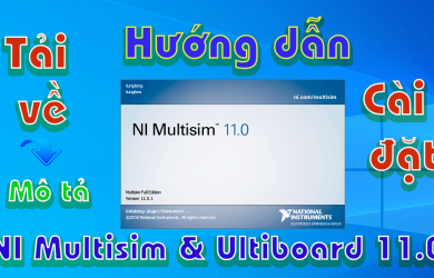 NI-Multisim-11.0-huong-dan-tai-cai-dat-phan-mem-ve-so-do-mach-dien1