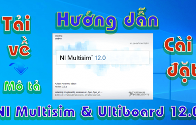NI-Multisim-12.0-huong-dan-tai-cai-dat-phan-mem-ve-so-do-mach-dien1