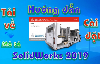 Solidworks-2019-huong-dan-tai-cai-dat-phan-mem-ky-thuat