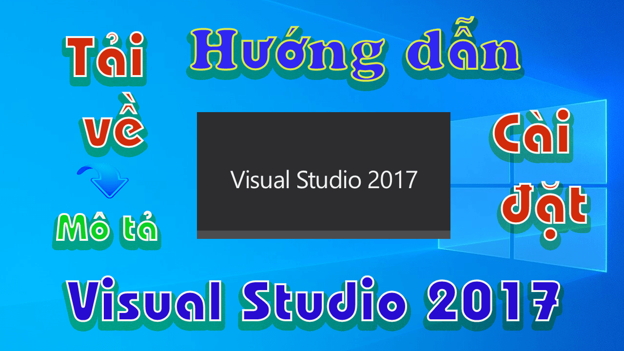 Visual-studio-2017-huong-dan-tai-va-cai-dat-phan-mem-full-link-driver-c0