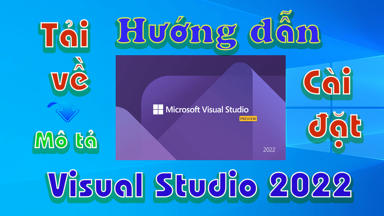 Visual-studio-2022-huong-dan-tai-va-cai-dat-phan-mem-full-link-driver-1