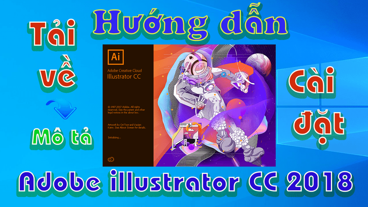 adobe-illustrator-2018-huong-dan-tai-va-cai-dat-phan-mem-chinh-sua-hinh-anh