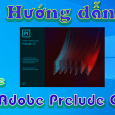 Adobe-Prelude-CS6-huong-dan-tai-cai-dat-phan-mem-ghi-nhat-ky