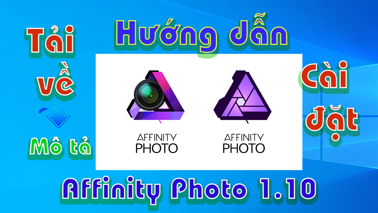 Affinity-Photo-1.10-huong-dan-tai-va-cai-dat-phan-mem