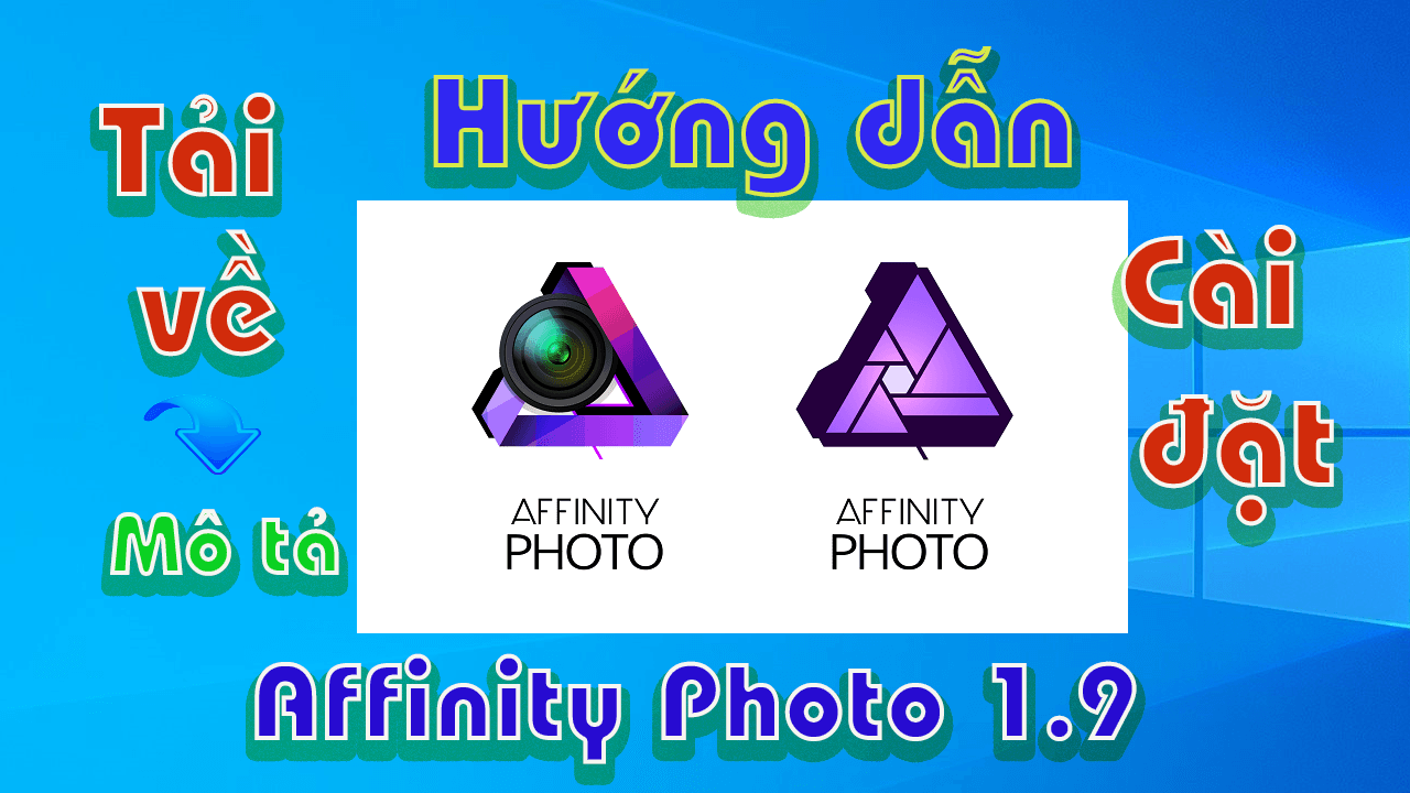 Affinity-Photo-1.9-huong-dan-tai-va-cai-dat-phan-mem