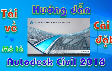 Autodesk-Civil-3D-2018-huong-dan-tai-va-cai-dat-phan-mem1
