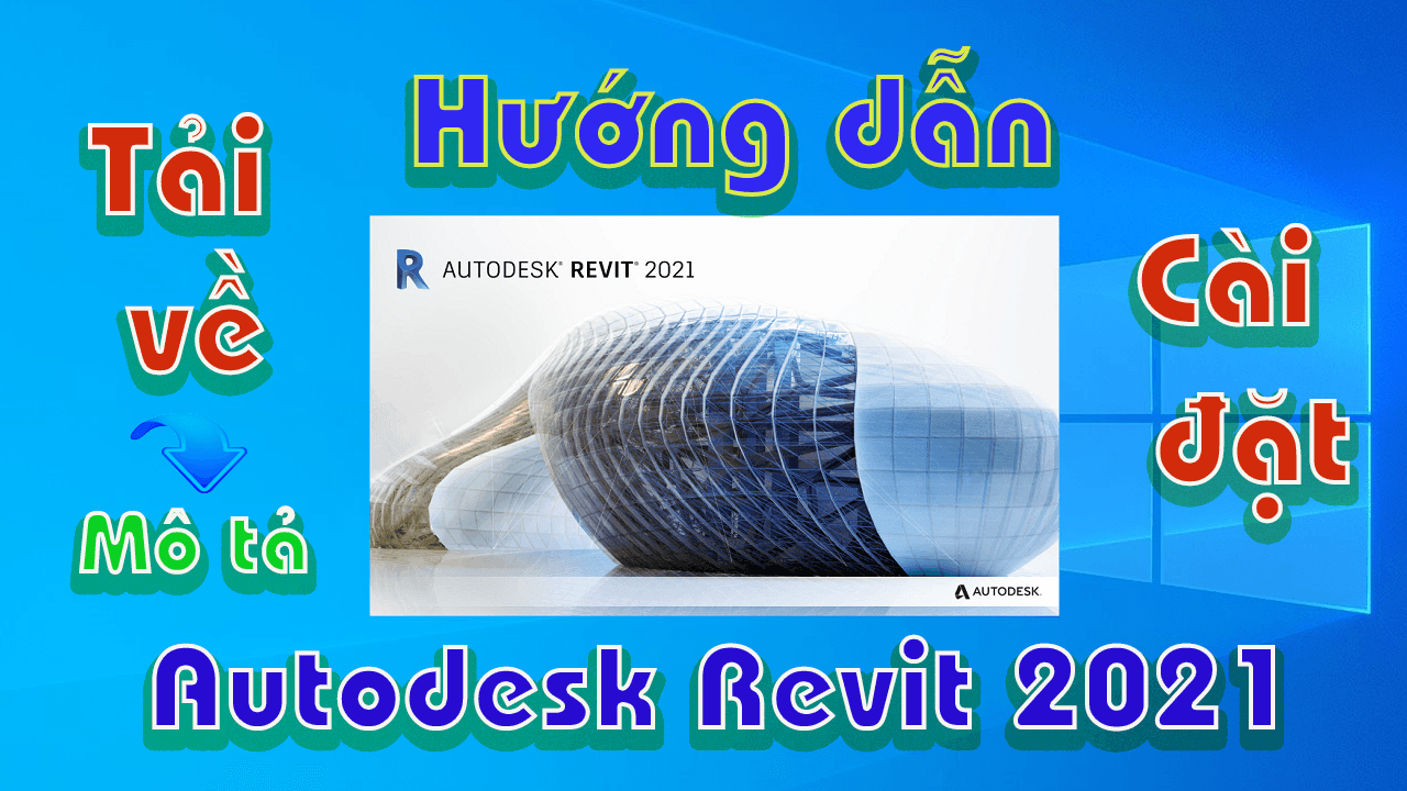 Autodesk-REVIT-2021-huong-dan-tai-va-cai-dat-phan-mem-ve-3d1