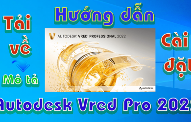 Autodesk-Vred-Pro-2022-Huong-dan-tai-va-cai-dat-phan-mem-co-khi