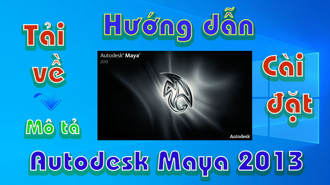 Autodesk-maya-2013-huong-dan-tai-va-cai-dat-phan-mem-3d