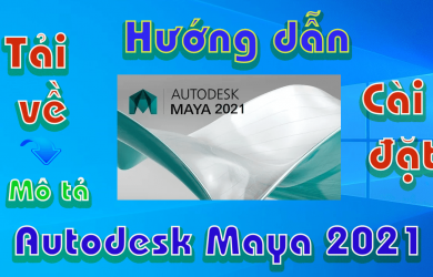 Autodesk-maya-2021-huong-dan-tai-va-cai-dat-phan-mem-3d