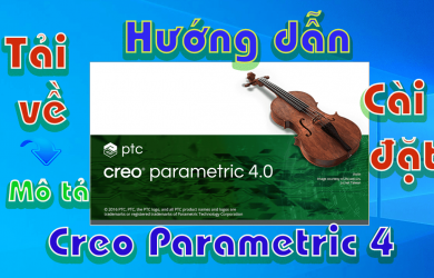 Creo-Parametric-4-huong-dan-tai-va-cai-dat-phan-mem-co-khi1