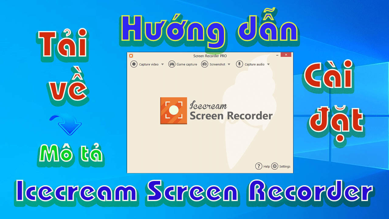 Icecream Screen Recorder-huong-dan-tai-cai-dat-phan-mem-quay-man-hinh