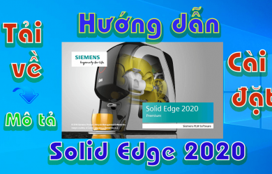 Solid-Edge-2020-huong-dan-tai-va-cai-phan-mem-thiet-ke-co-khi1