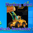 autodesk-inventor-2010-huong-dan-tai-va-cai-dat-phan-mem-mo-phong-3d