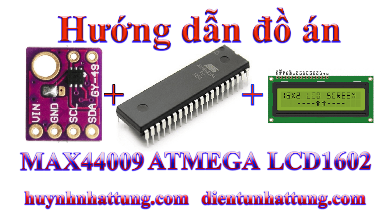 MAX44009-giao-tiep-atmega-hien-thi-lcd1602