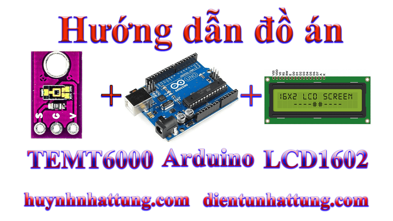 TEMT6000-giao-tiep-arduino-hien-thi-lcd16021