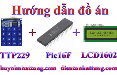 ban-phim-cam-ung-ttp229-giao-tiep-pic16f-hien-thi-lcd1602