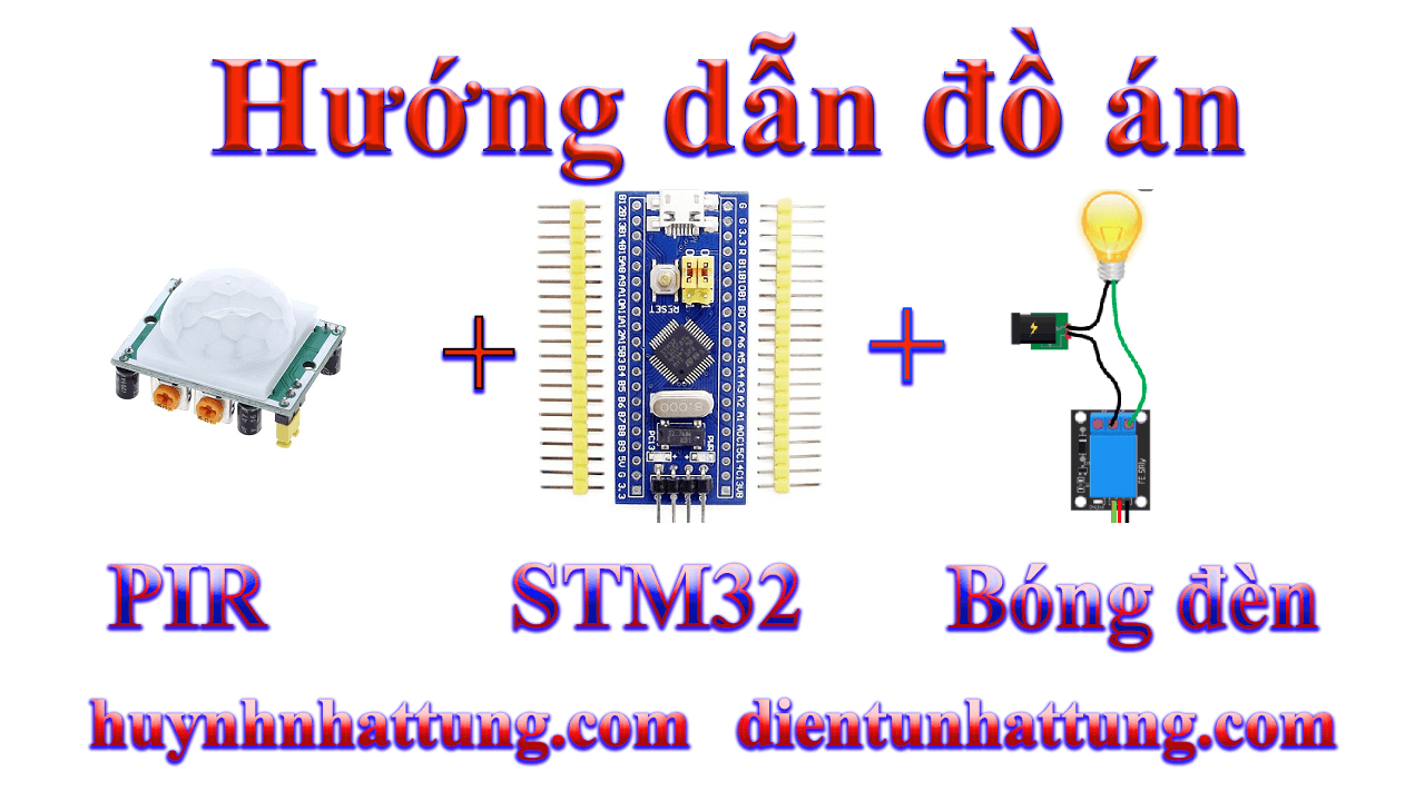 cam-bien-chuyen-dong-than-nhiet-pir-giao-tiep-stm32-kich-bong-den-qua-relay