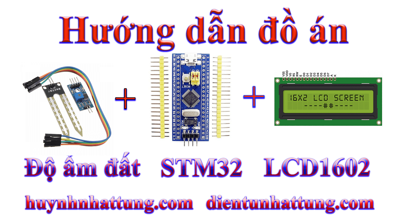 cam-bien-do-am-dat-giao-tiep-stm32-hien-thi-lcd1602