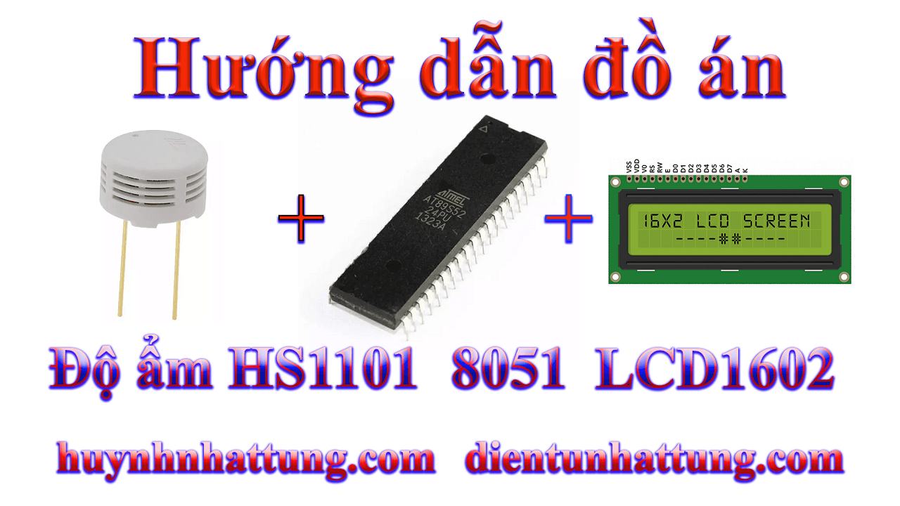 cam-bien-do-am-hs1101-giao-tiep-at89s52-hien-thi-lcd1602