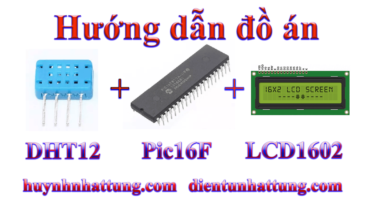 cam-bien-do-am-nhiet-do-dht12-giao-tiep-pic16f-hien-thi-lcd1602