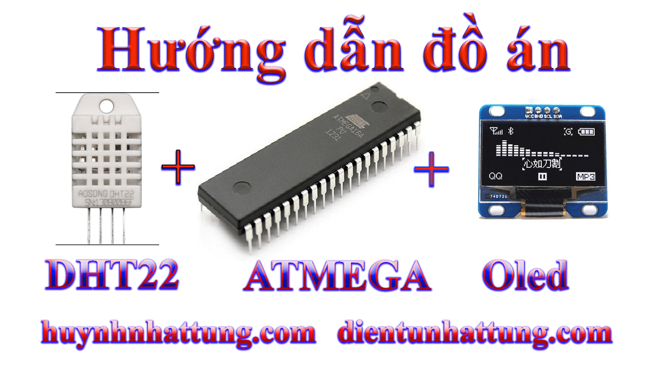 cam-bien-do-am-nhiet-do-dht22-giao-tiep-atmega-hien-thi-oled