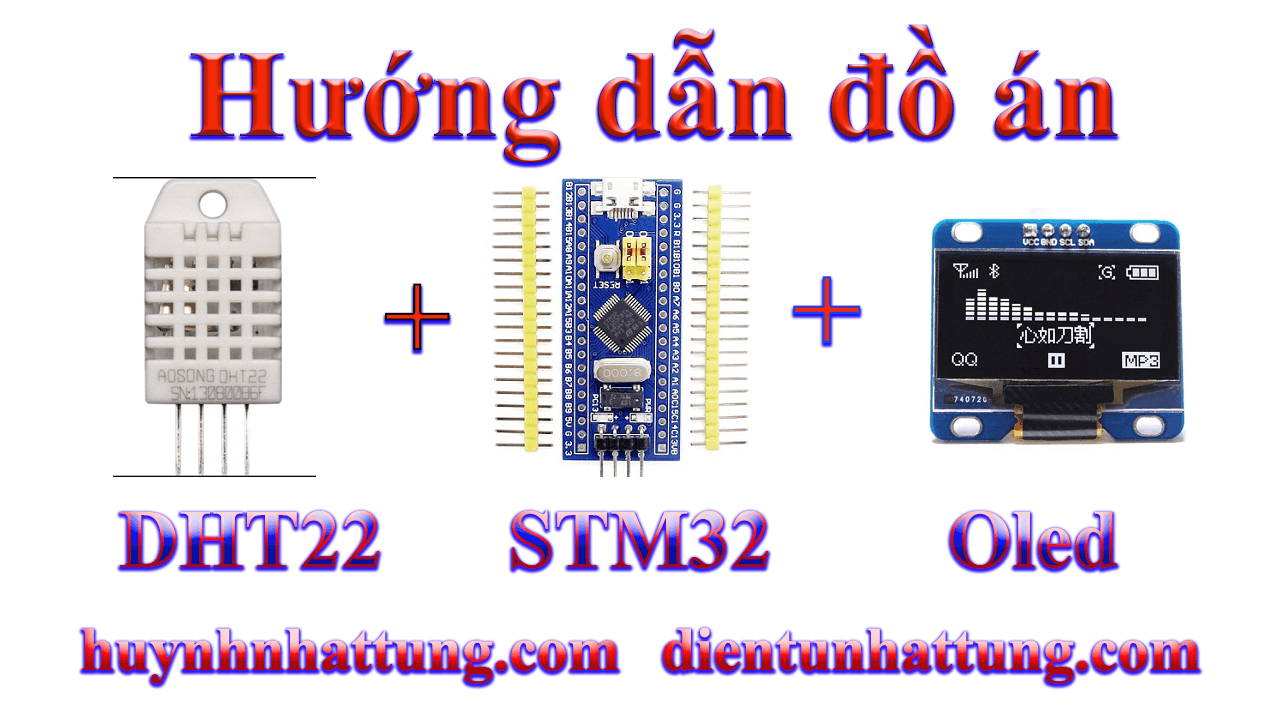 cam-bien-do-am-nhiet-do-dht22-giao-tiep-stm32-hien-thi-oled