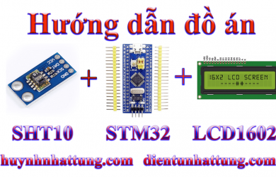 cam-bien-do-am-nhiet-do-sht10-giao-tiep-stm32-hien-thi-lcd1602