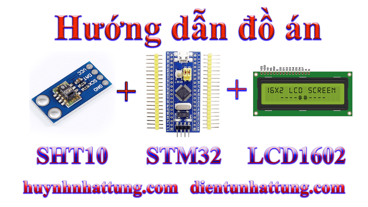 cam-bien-do-am-nhiet-do-sht10-giao-tiep-stm32-hien-thi-lcd1602