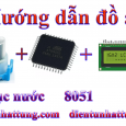 cam-bien-do-do-duc-nuoc-giao-tiep-at89s52-hien-thi-lcd1602