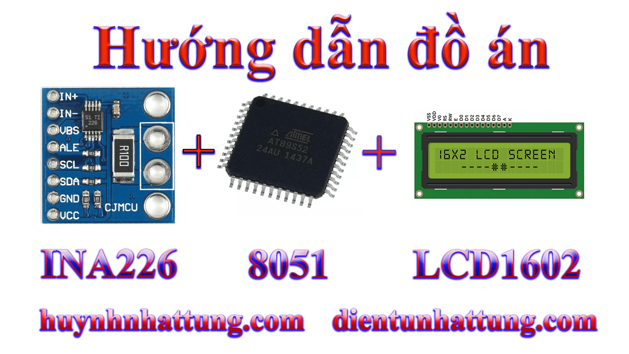 cam-bien-do-dong-ap-cong-suat-ina226-giao-tiep-at89s52-hien-thi-lcd1602