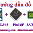 cam-bien-gia-toc-adxl345-giao-tiep-pic16f-hien-thi-lcd1602