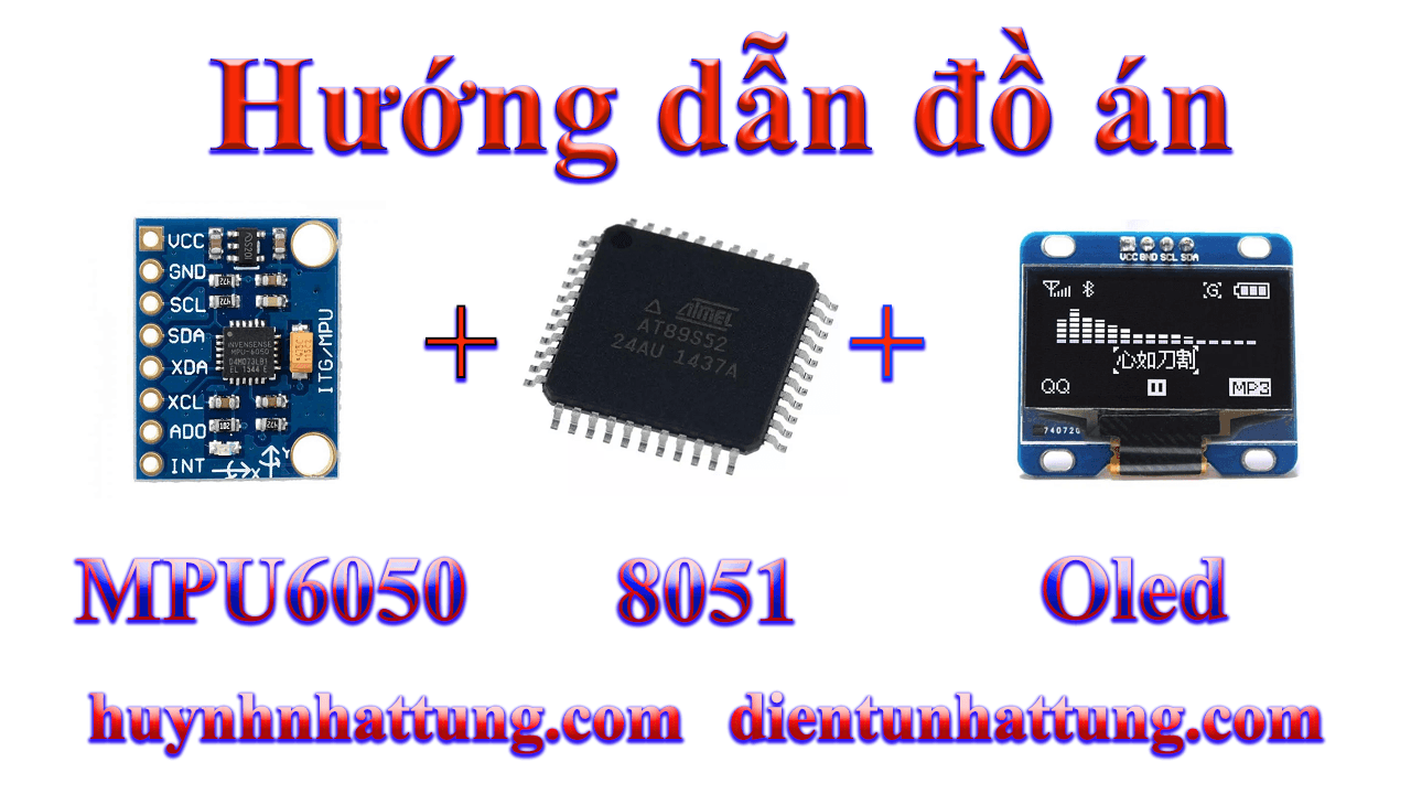 cam-bien-gia-toc-mpu6050-giao-tiep-at89s52-hien-thi-oled