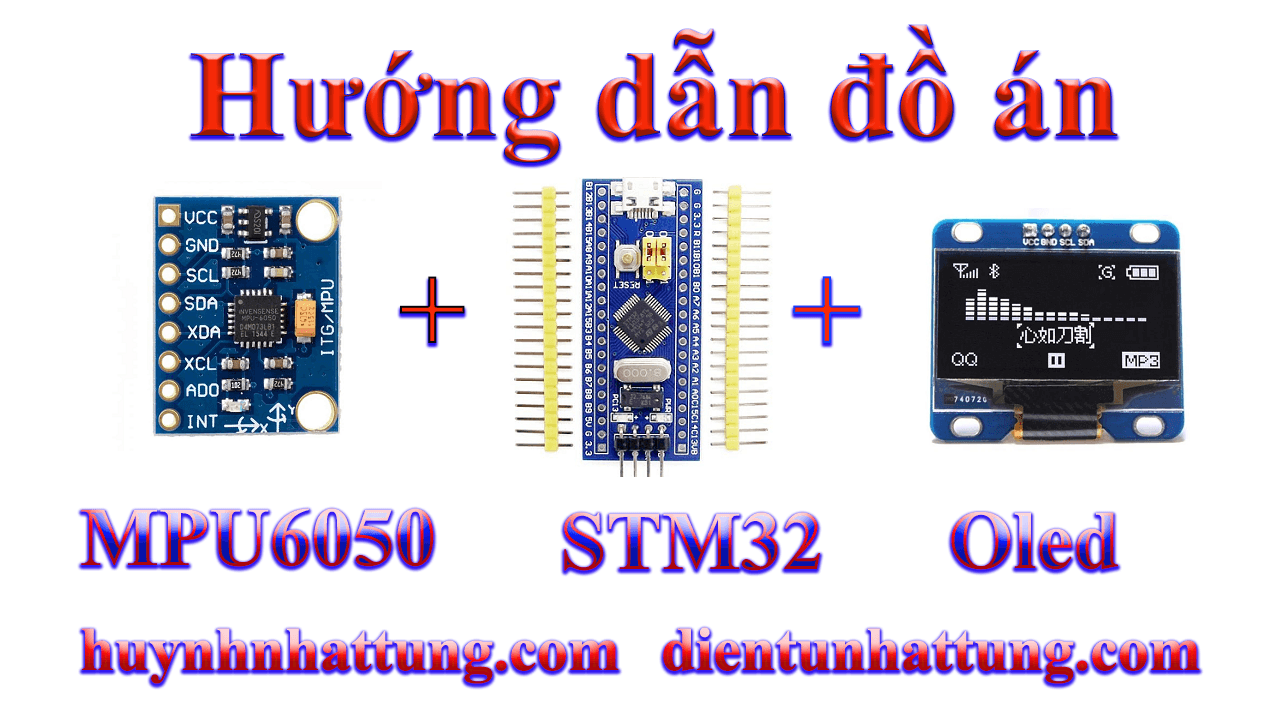 cam-bien-gia-toc-mpu6050-giao-tiep-stm32-hien-thi-iledcam-bien-gia-toc-mpu6050-giao-tiep-stm32-hien-thi-iled