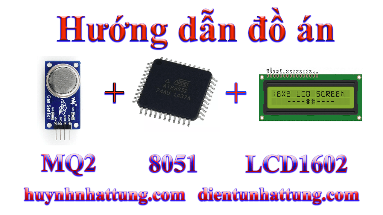 cam-bien-khi-ga-mq2-giao-tiep-at89s52-hien-thi-lcd1602-kich-loa