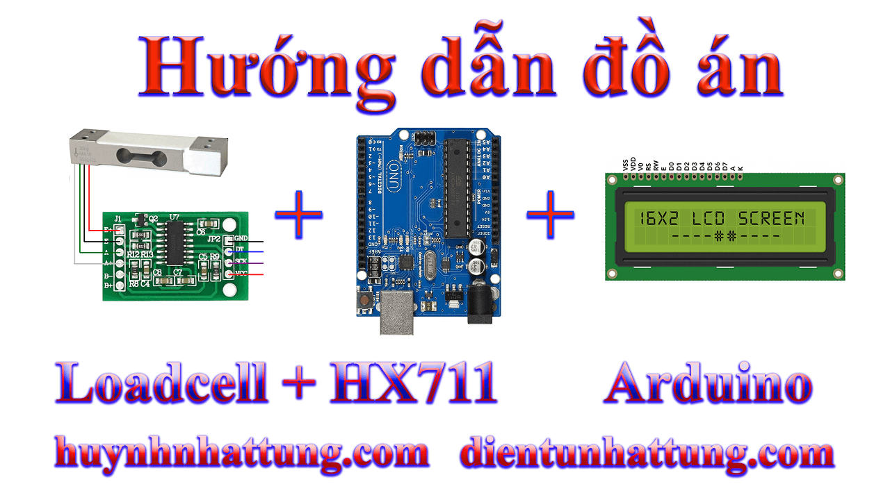 cam-bien-loadcell-hx711-giao-tiep-arduino-hien-thi-lcd-1