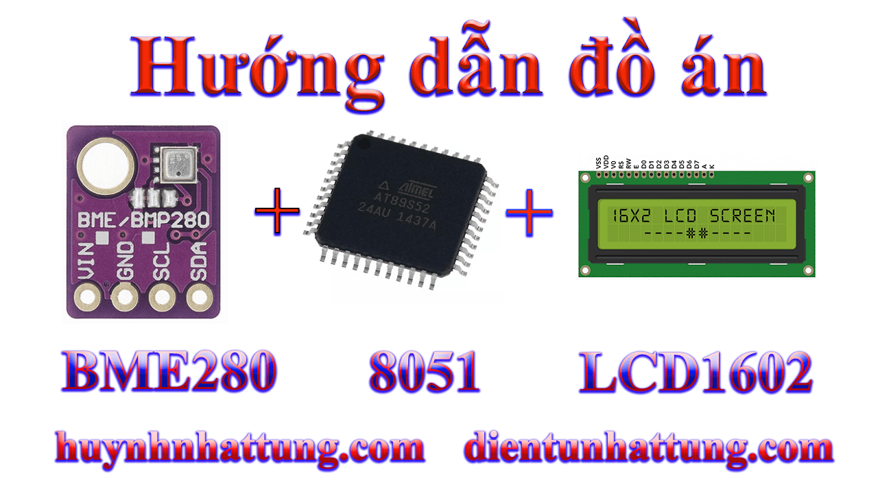 cam-bien-luc-ap-suat-do-am-nhiet-do-bme280-giao-tiep-at89s52-hien-thi-lcd