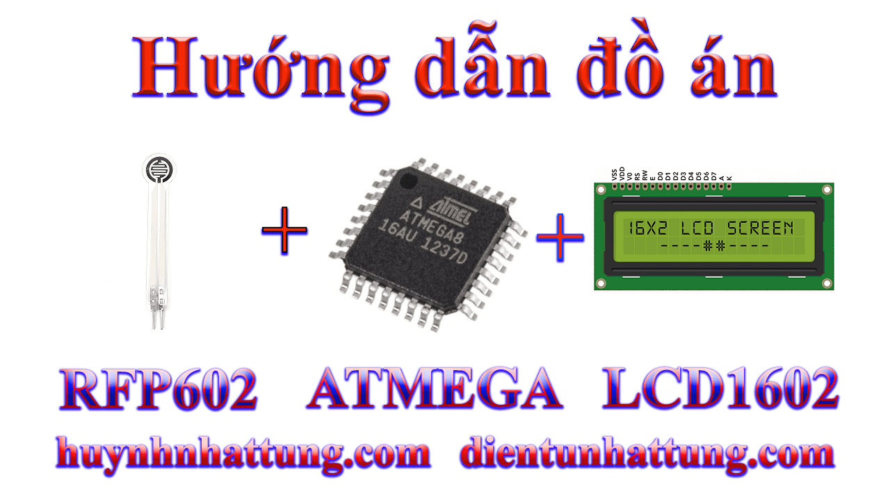 cam-bien-luc-ap-suat-rfp602-giao-tiep-atmega-hien-thi-lcd