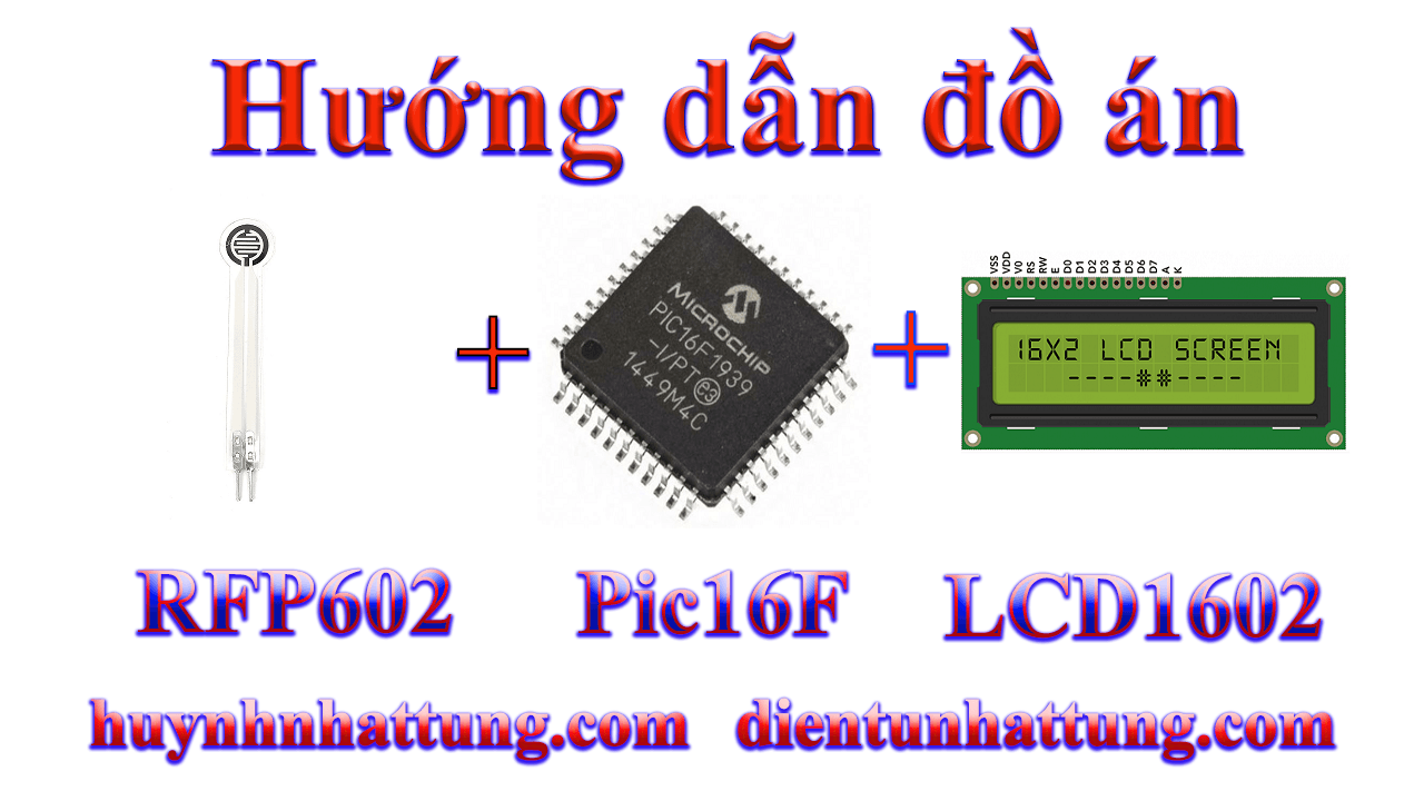 cam-bien-luc-ap-suat-rfp602-giao-tiep-pic16f-hien-thi-lcd