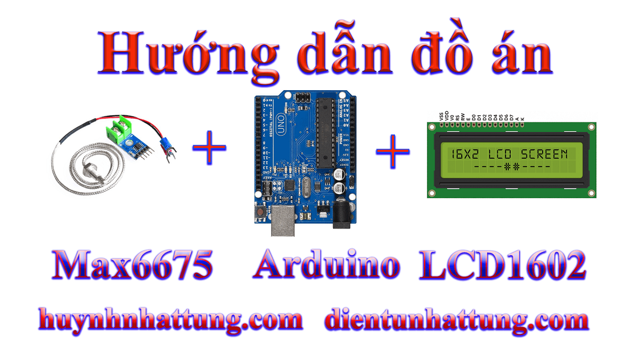 cam-bien-nhiet-do-do-k-Thermocouple -max6675-giao-tiep-arduino-hien-thi-lcd1602-2