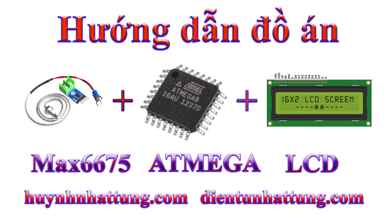 cam-bien-nhiet-do-do-k-Thermocouple -max6675-giao-tiep-atmega-hien-thi-lcd1602