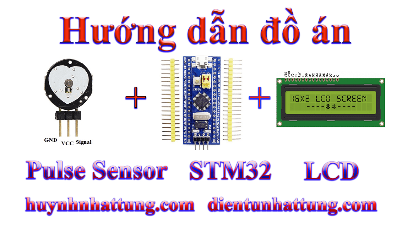 cam-bien-nhip-tim-quang-pulse sensor-giao-tiep-stm32-hien-thi-lcd1602